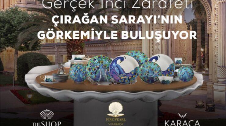 karaca-x-ciragan-sarayi-is-birligi-ile-cay-saatlerine-zarafet-katin